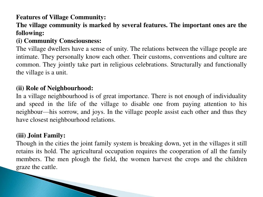 features of village community the village