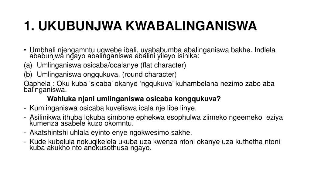 1 ukubunjwa kwabalinganiswa