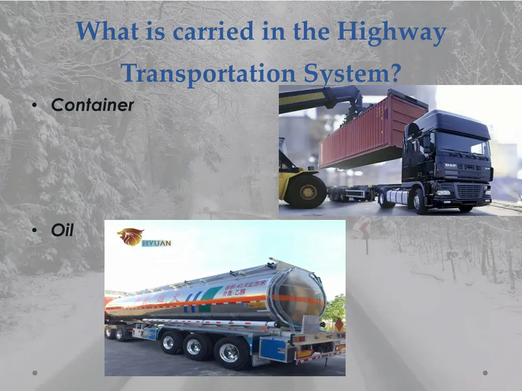 what is carried in the highway