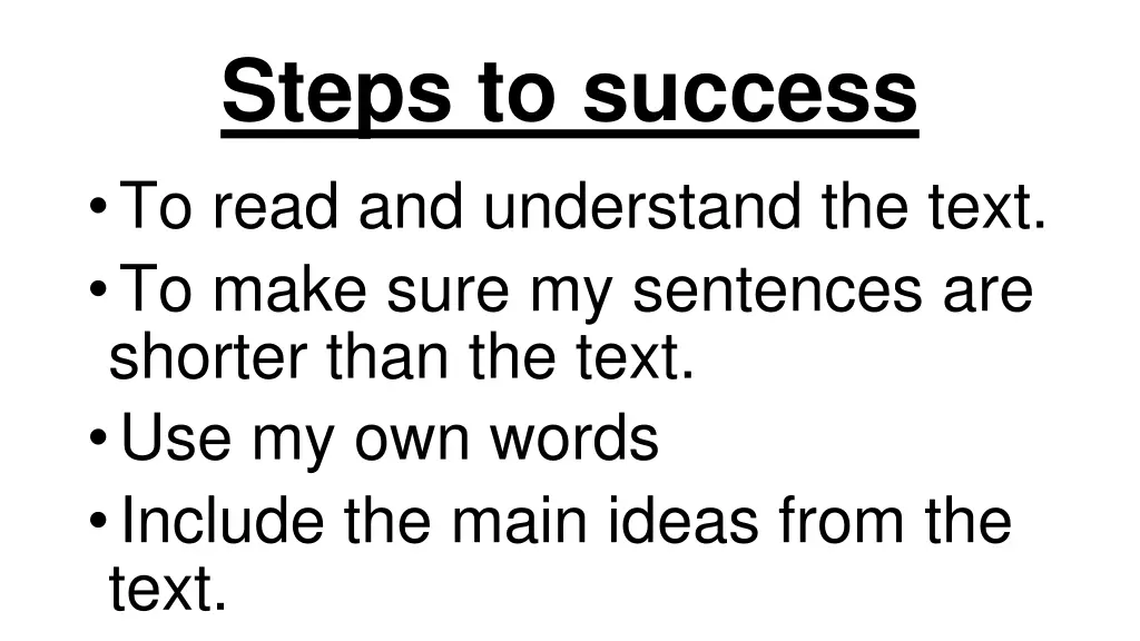 steps to success to read and understand the text