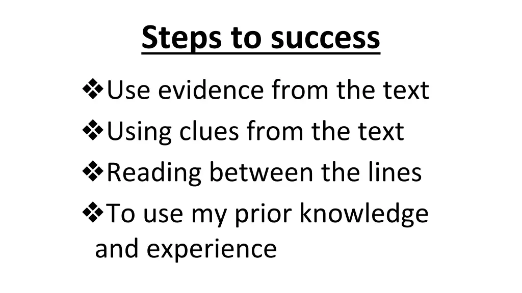 steps to success use evidence from the text using