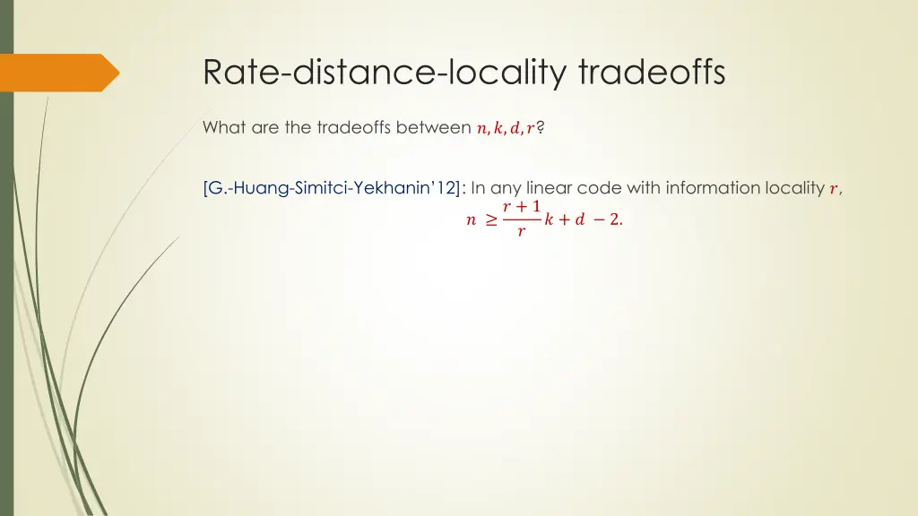 rate distance locality tradeoffs 1