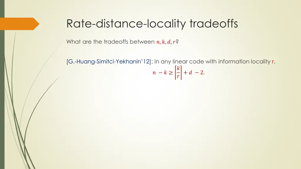 rate distance locality tradeoffs