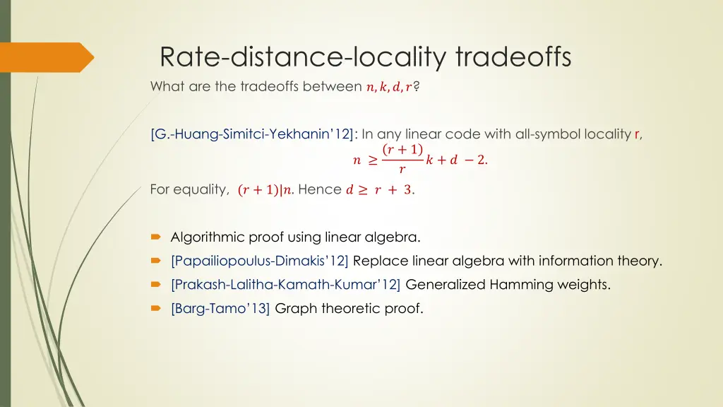 rate distance locality tradeoffs what