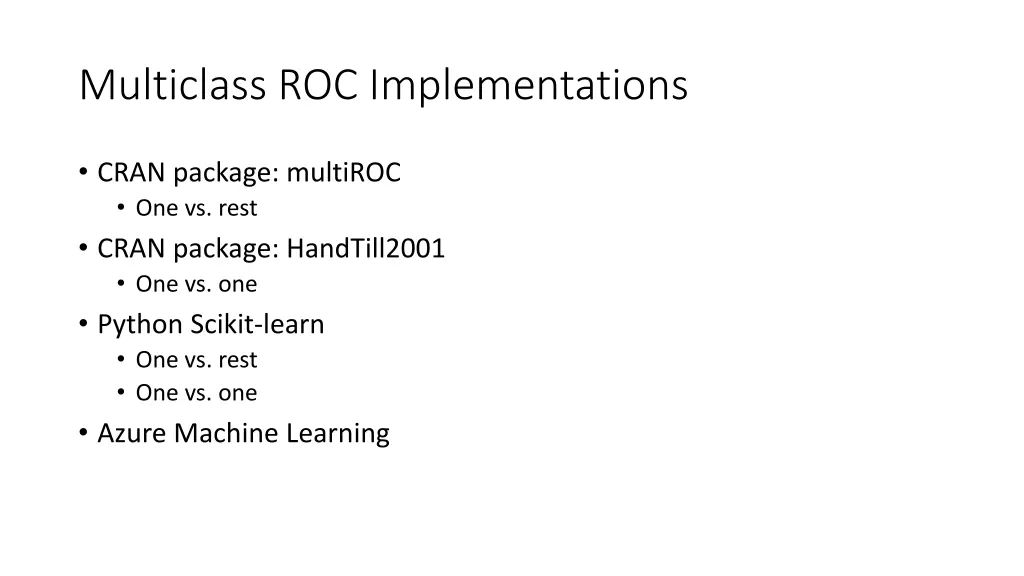 multiclass roc implementations