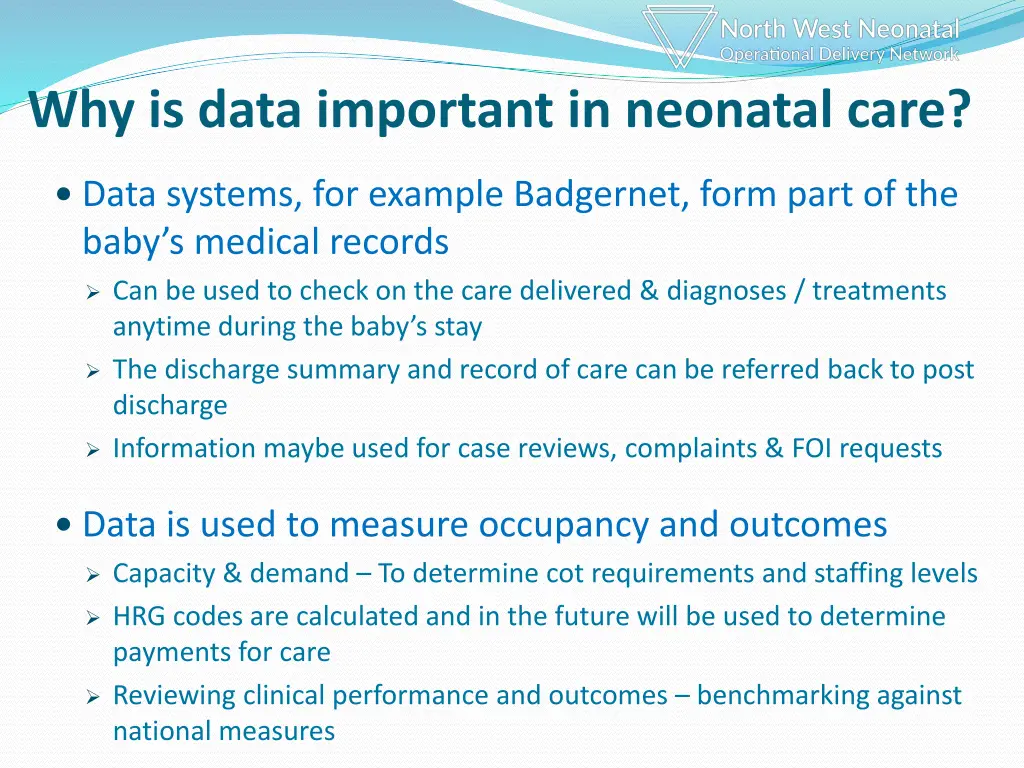 why is data important in neonatal care