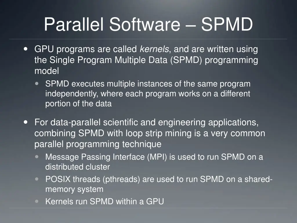 parallel software spmd