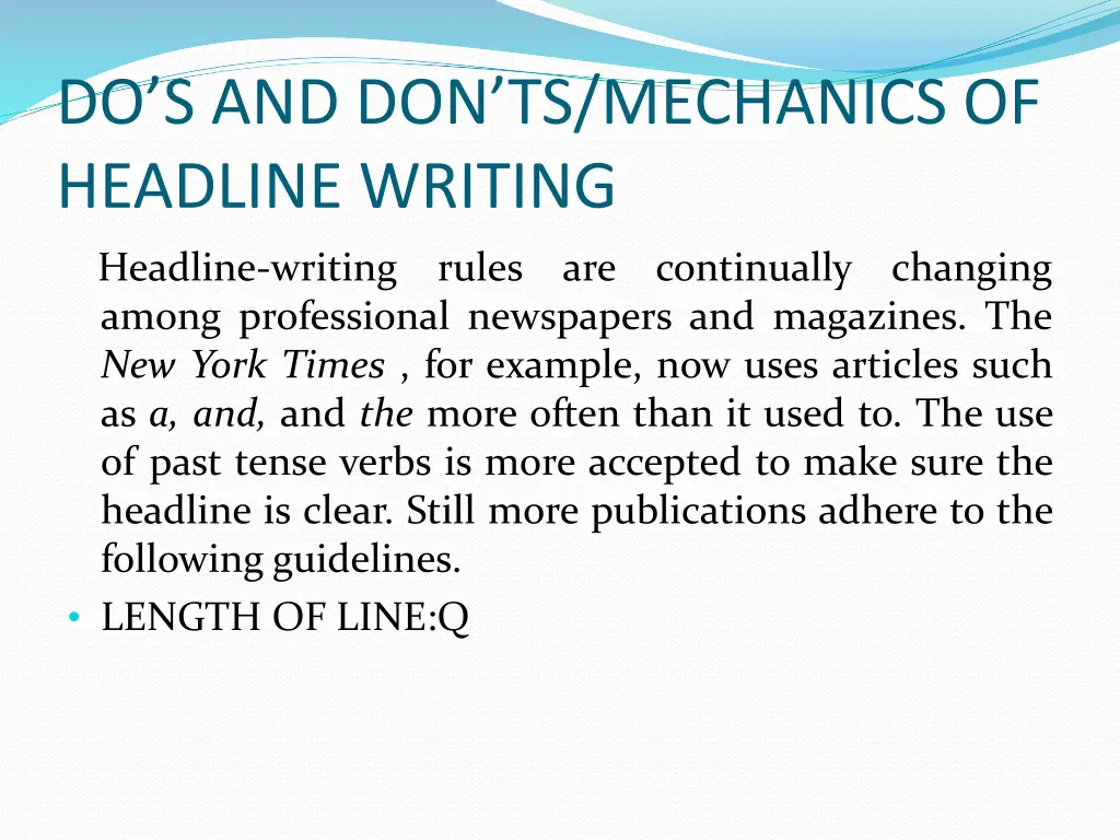 do s and don ts mechanics of headline writing