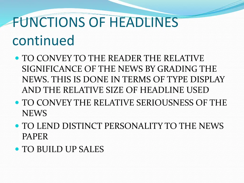 functions of headlines continued