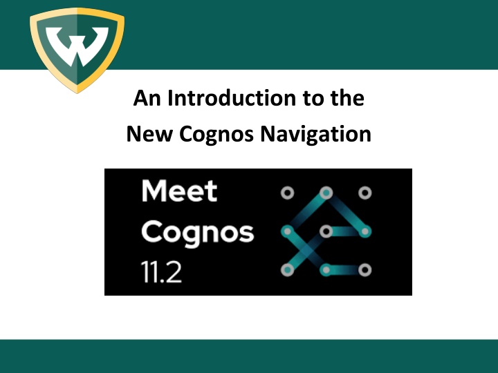 an introduction to the new cognos navigation