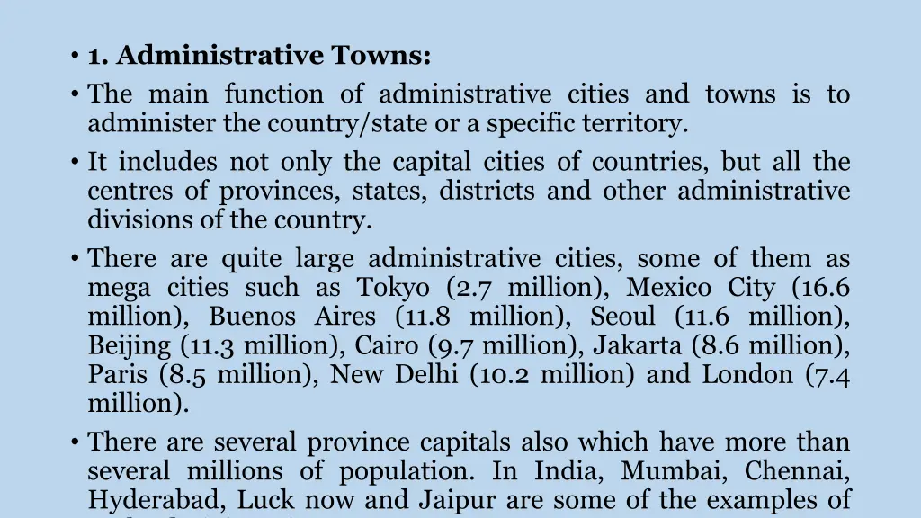 1 administrative towns the main function