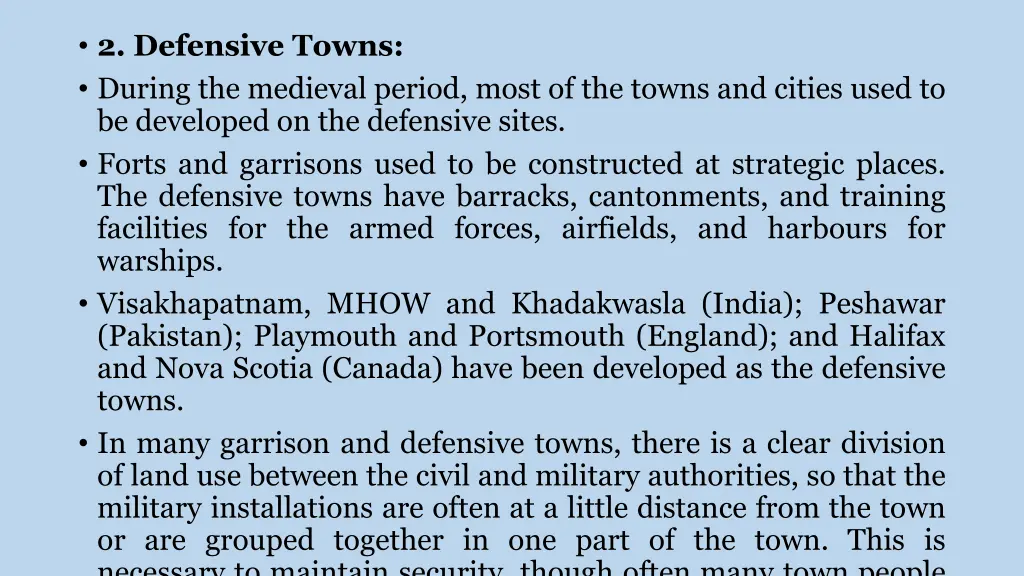 2 defensive towns during the medieval period most