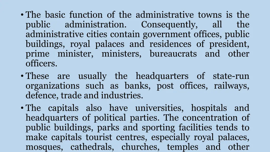 the basic function of the administrative towns