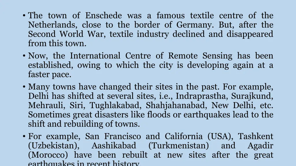 the town of enschede was a famous textile centre