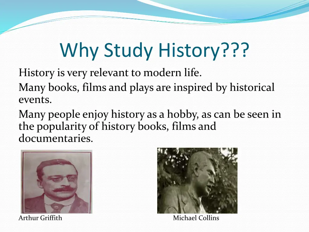 why study history history is very relevant