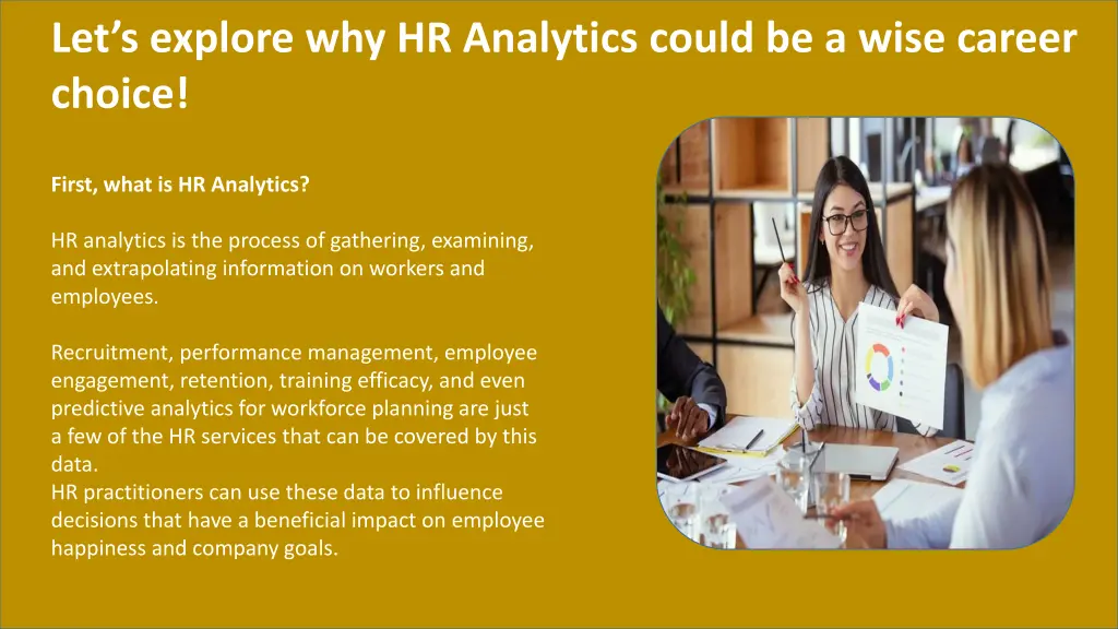 let s explore why hr analytics could be a wise