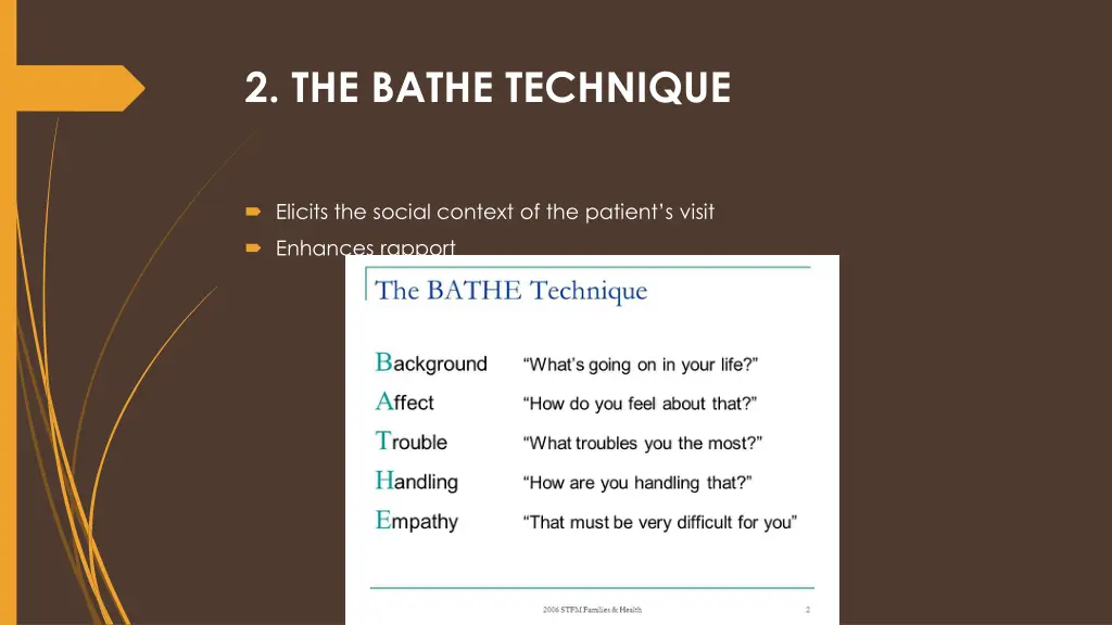 2 the bathe technique