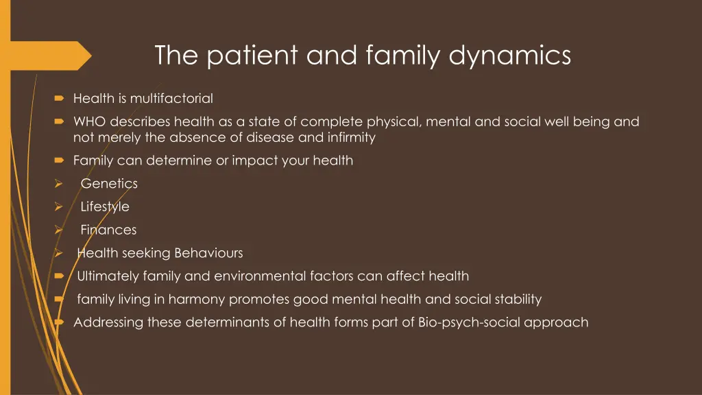 the patient and family dynamics