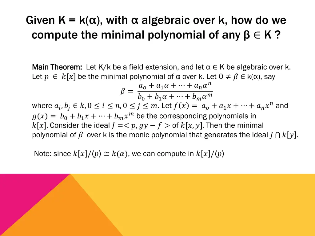 given k k with algebraic over k how do we compute