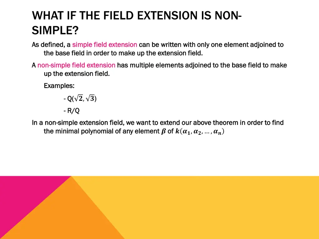 what if the field extension is non simple