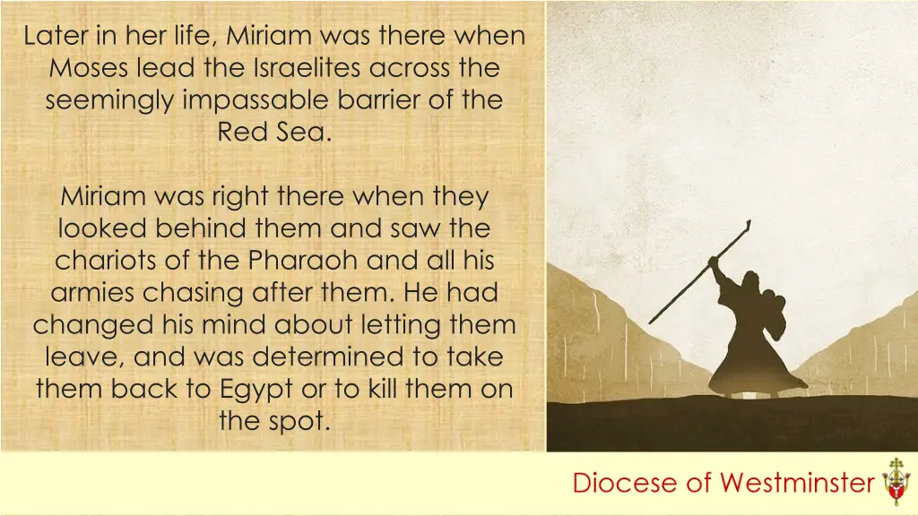 later in her life miriam was there when moses