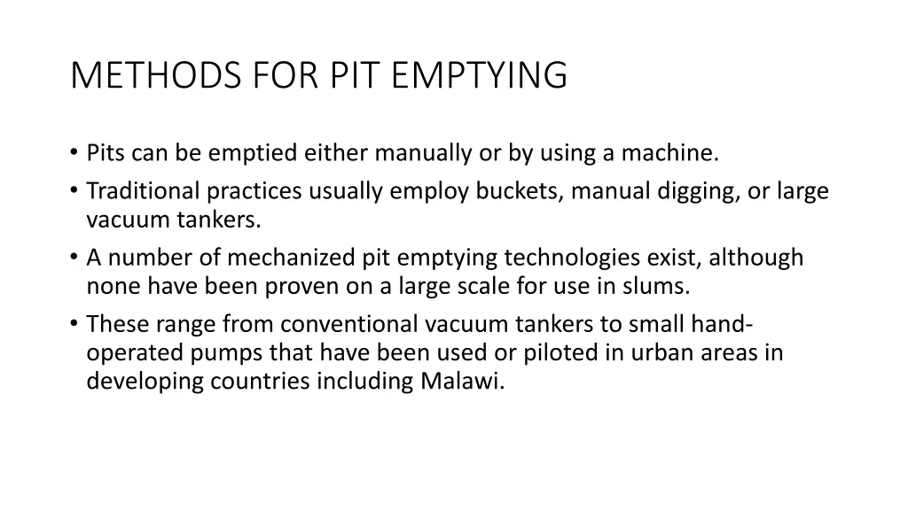 methods for pit emptying