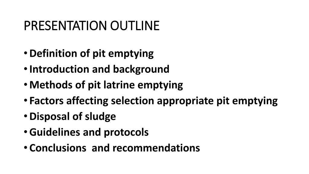 presentation outline presentation outline