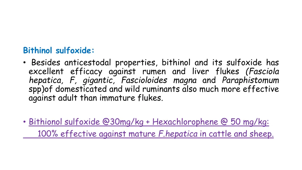 bithinol sulfoxide besides anticestodal