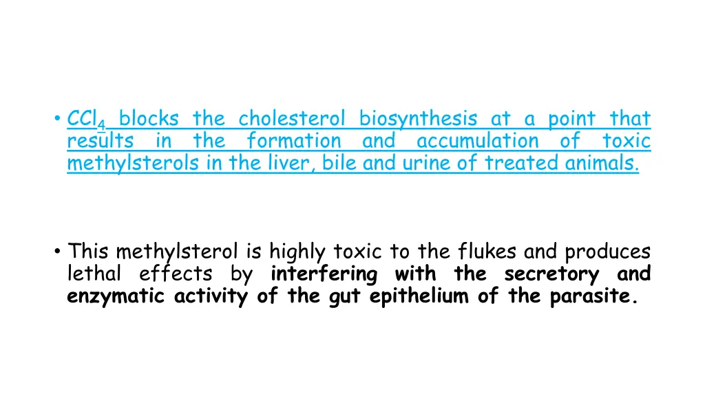 ccl 4 blocks the cholesterol biosynthesis