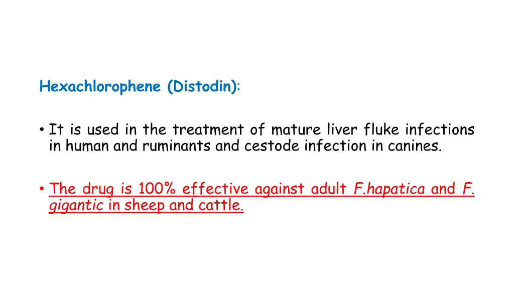 hexachlorophene distodin