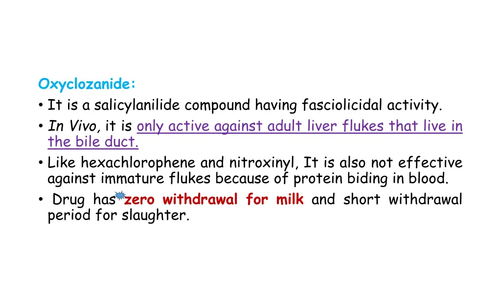 oxyclozanide it is a salicylanilide compound