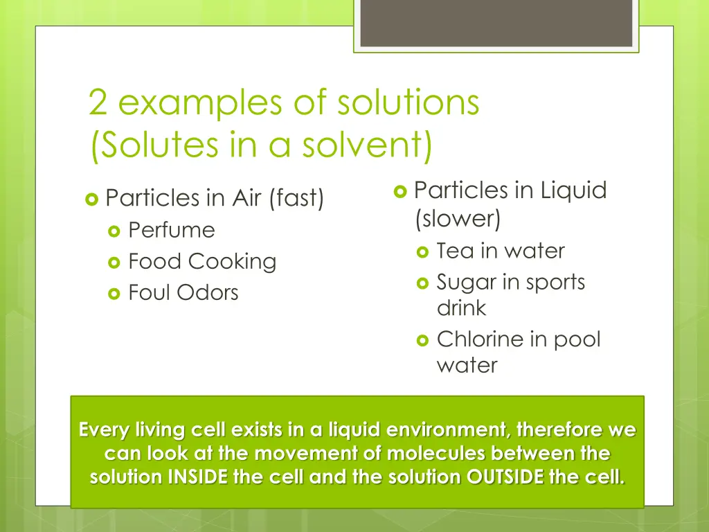 2 examples of solutions solutes in a solvent