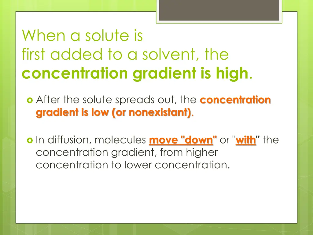 when a solute is first added to a solvent