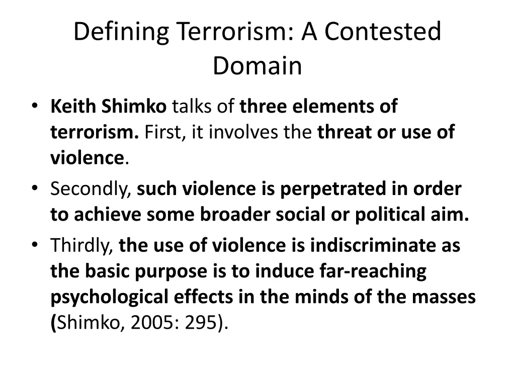 defining terrorism a contested domain