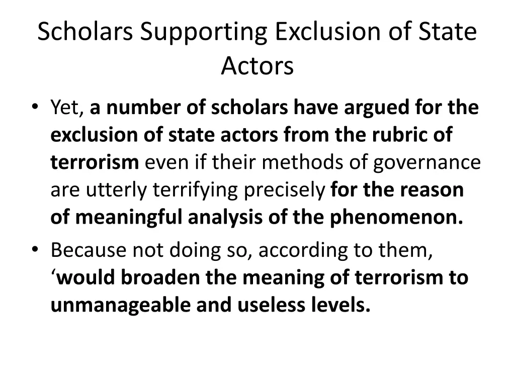 scholars supporting exclusion of state actors