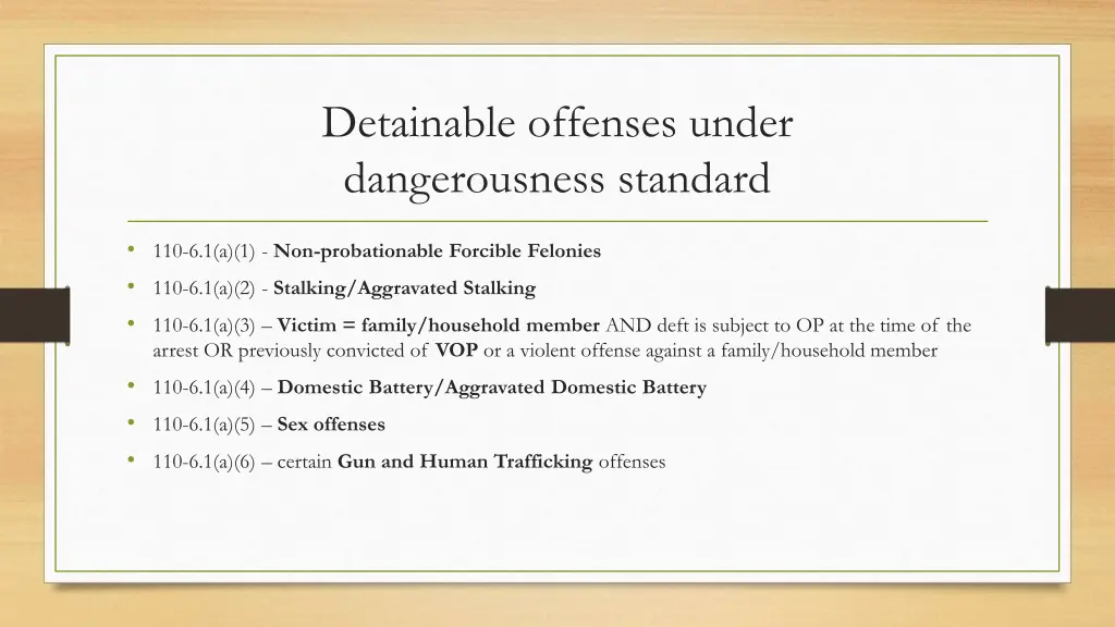 detainable offenses under dangerousness standard