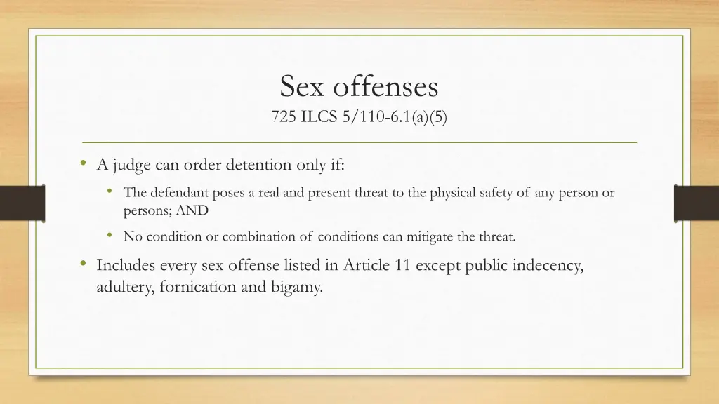 sex offenses 725 ilcs 5 110 6 1 a 5