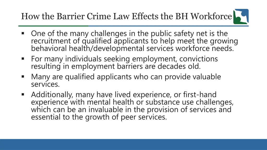 how the barrier crime law effects the bh workforce