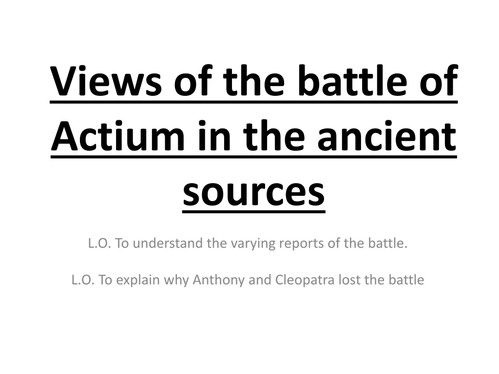 views of the battle of actium in the ancient