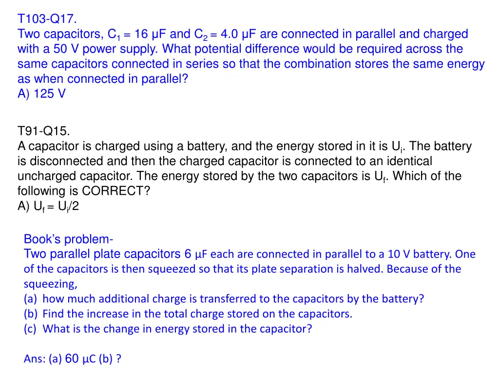 t103 q17 two capacitors