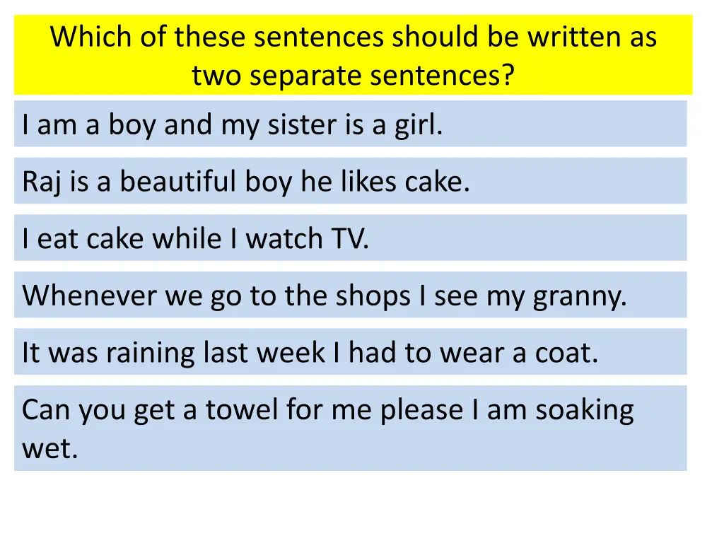 which of these sentences should be written