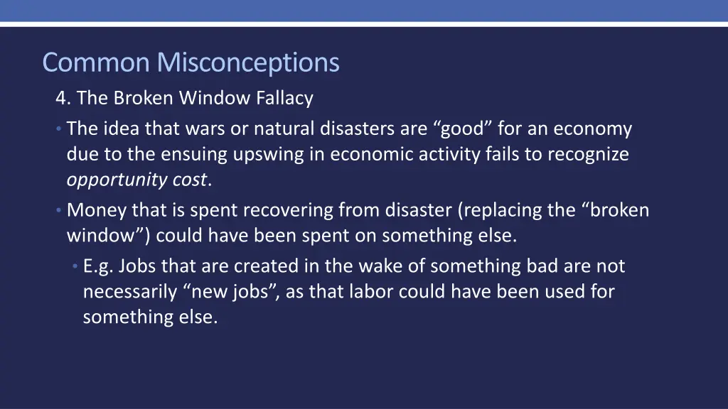 common misconceptions 4 the broken window fallacy