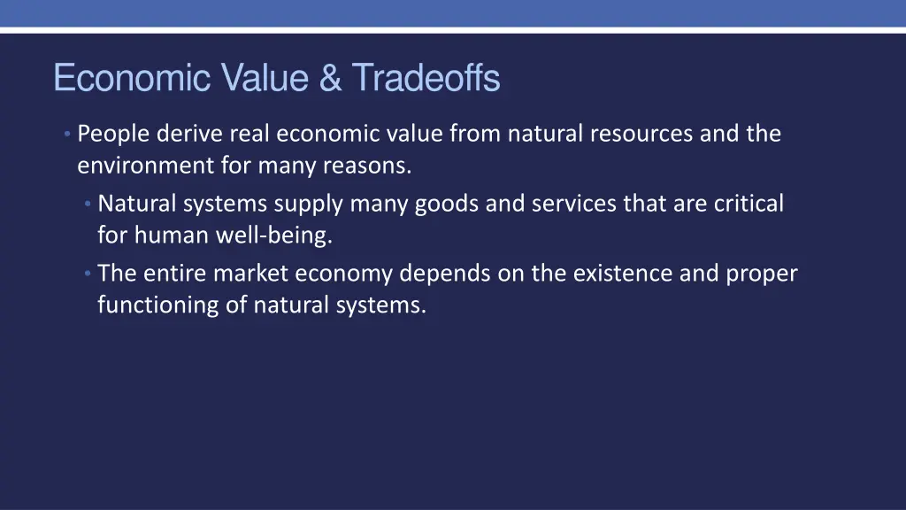 economic value tradeoffs