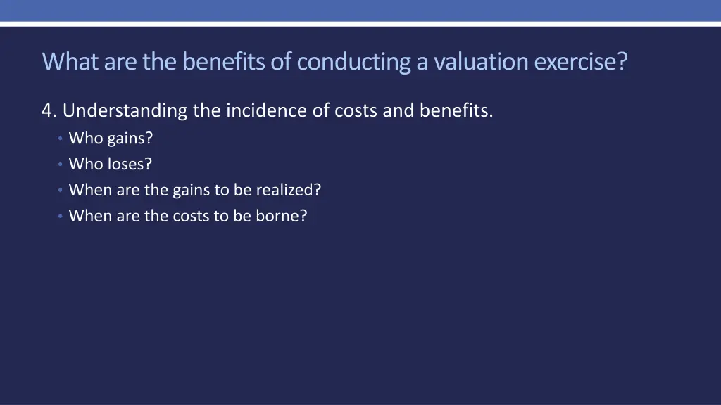 what are the benefits of conducting a valuation 4