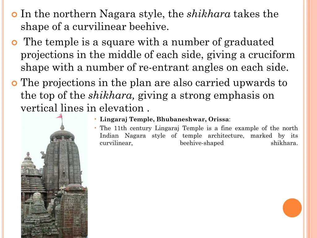 in the northern nagara style the shikhara takes