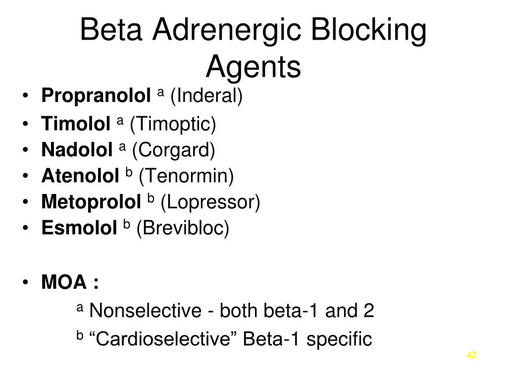 beta adrenergic blocking agents propranolol