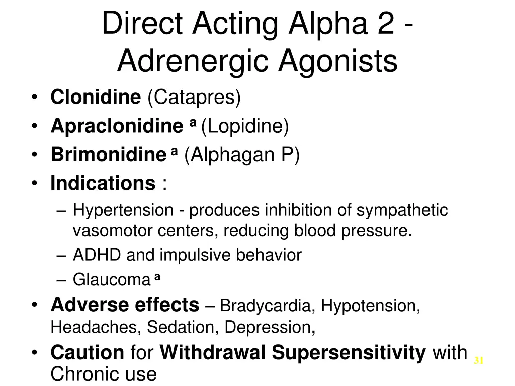 direct acting alpha 2 adrenergic agonists