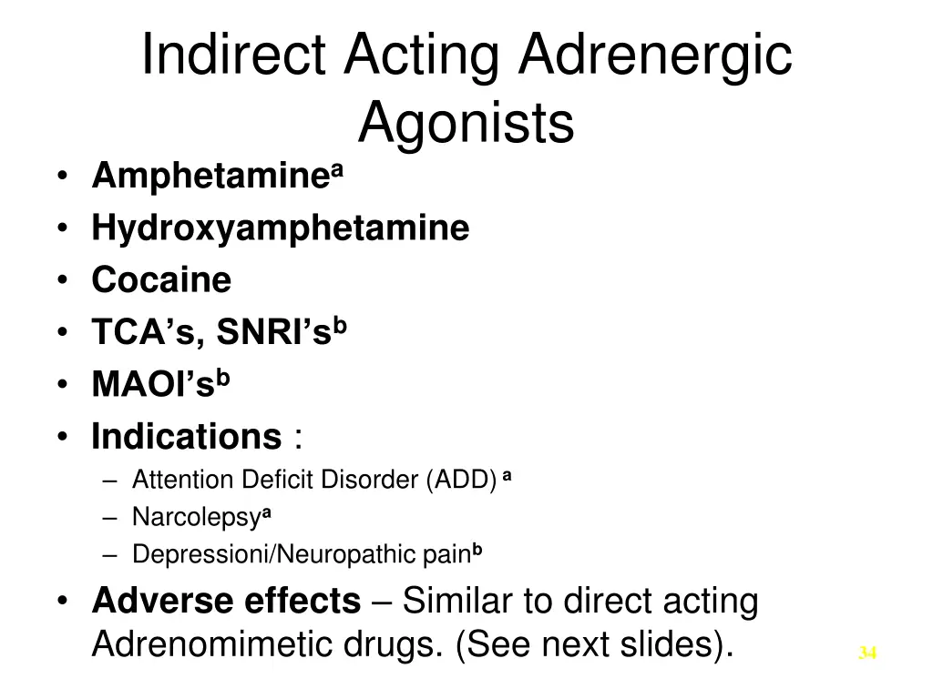 indirect acting adrenergic agonists amphetamine