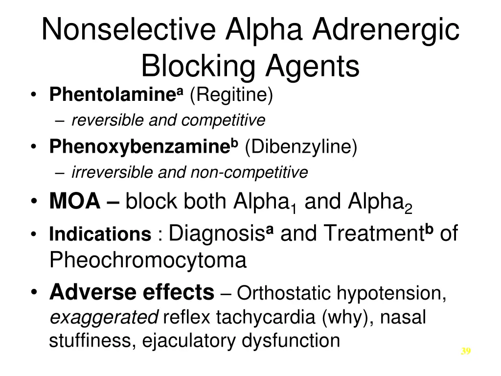 nonselective alpha adrenergic blocking agents