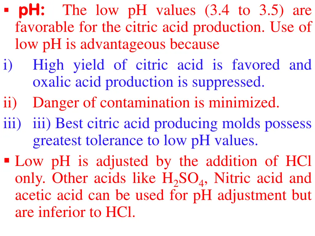 ph ph favorable for the citric acid production